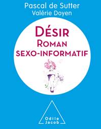 Désir - Roman sexo-informatif